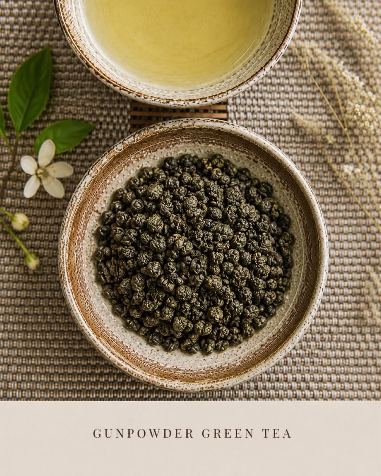 Gunpowder Green Tea